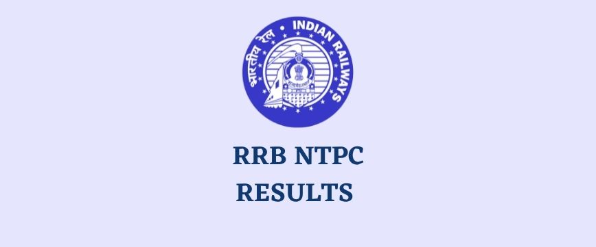 RRB NTPC 2021 Sarkari Results Latest News